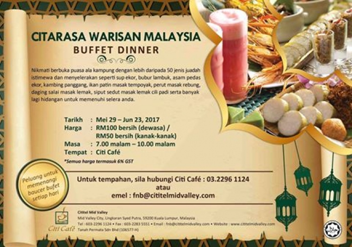 Ramadan Citarasa Warisan Malaysia Buffet Dinner @ Cititel Mid Valley From RM89