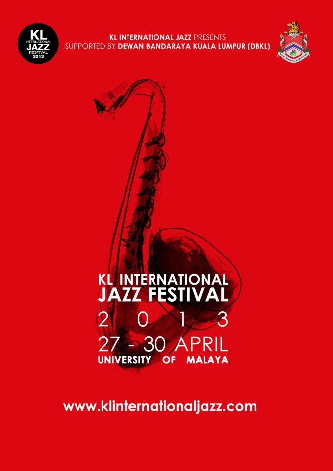 Kuala Lumpur International Jazz Festival 2013 (KLIJF 2013)