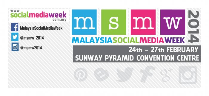 Malaysia Social Media Week - MSMW 2014
