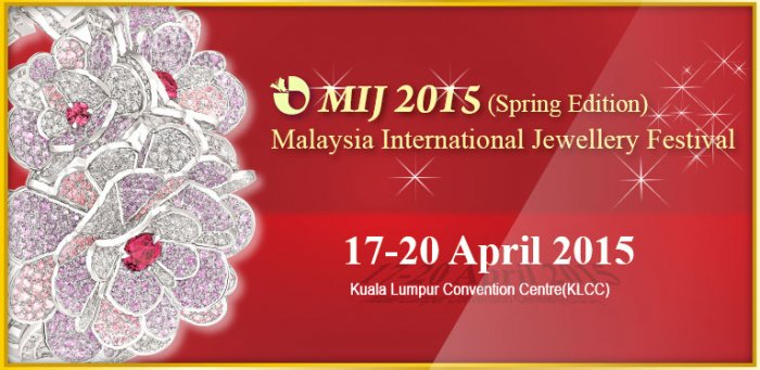 24th Malaysia International Jewellery Festival 2015 - Spring Edition