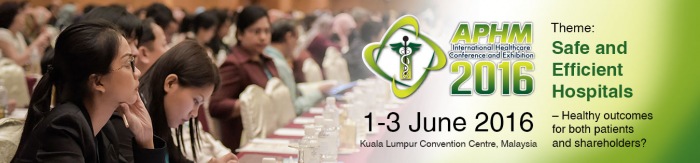 APHM International Healthcare Conference and Exhibition 2016 