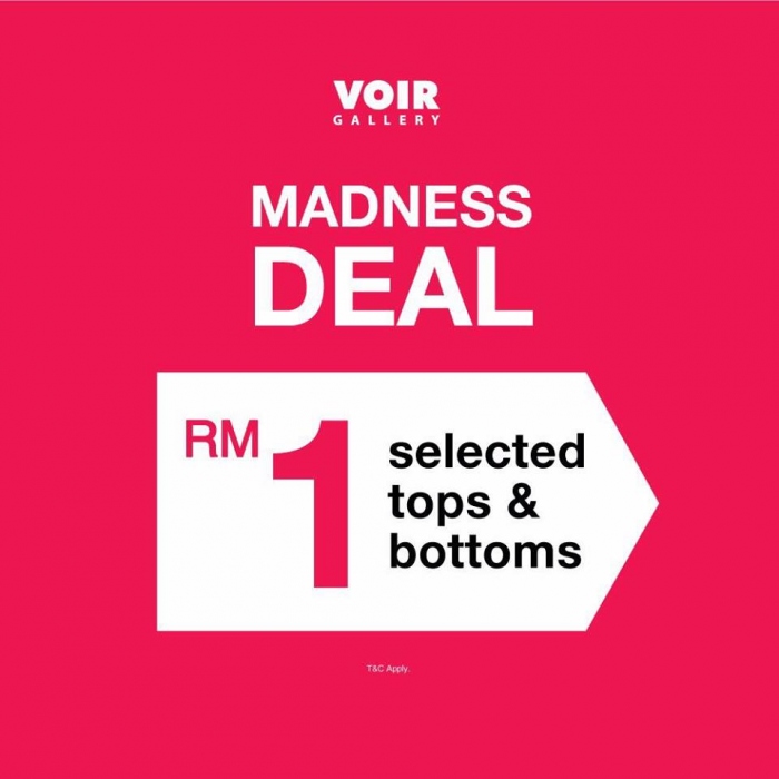 VOIR Madness Sale & RM1 Madness Deal
