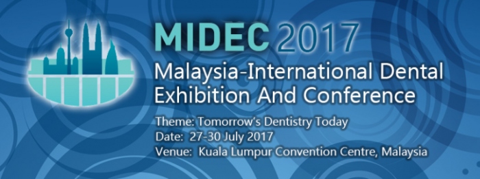 Malaysia-International Dental Exhibition And conference - Midec 2017