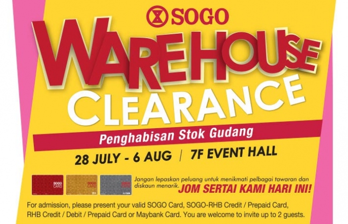 Sogo Warehouse Clearance - Penghabisan Stok Gudang Julai 2017