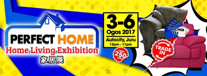 Perfect Home 2017 - Home Living Exhibition