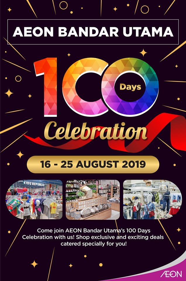 AEON Bandar Utama 100th Day Celebration Deals