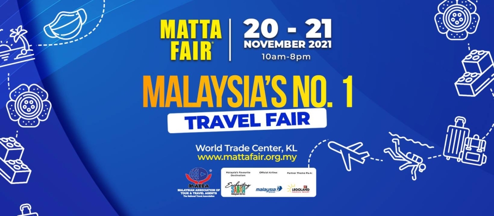 MATTA Fair Kuala Lumpur 2021