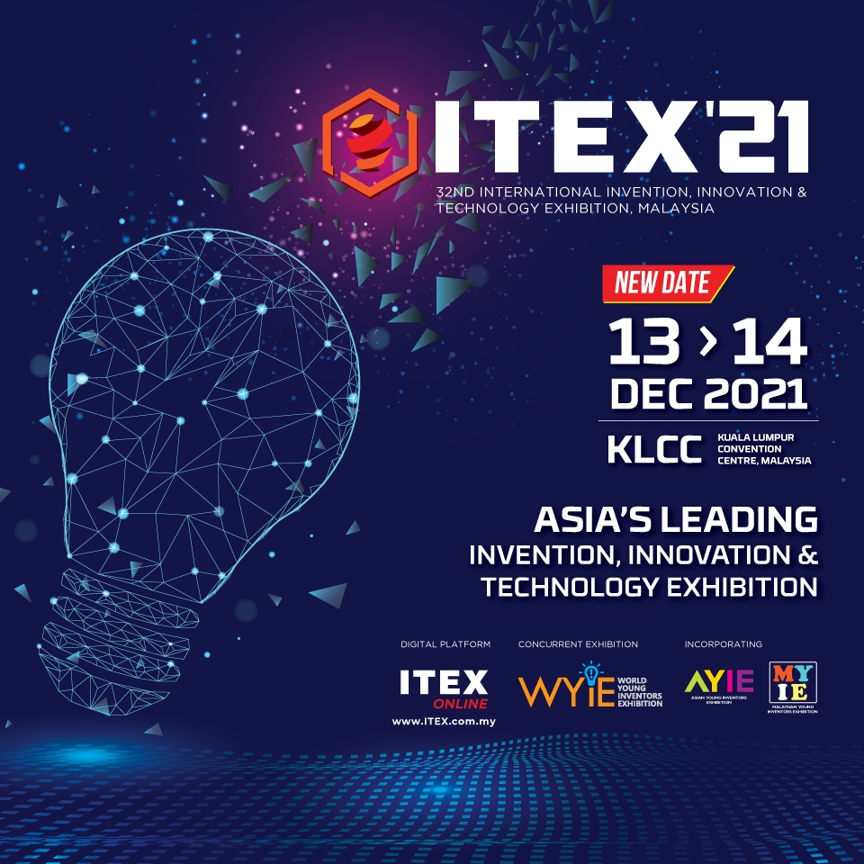 ITEX 2021 – 32nd International Invention, Innovation & Technology Exhibition, Malaysia