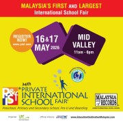 24th Private & International School Fair in Kuala Lumpur - PISF 2025